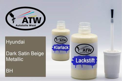 Hyundai, Dark Satin Beige Metallic, BH: 20ml Lackstift + 20ml Klarlack - Set, von ATW Autoteile West.